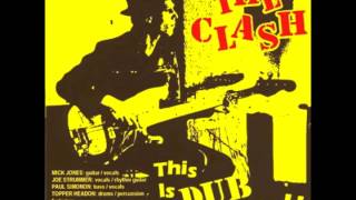 The Clash  The Escapades Of Futura Dub [upl. by Aiyt]