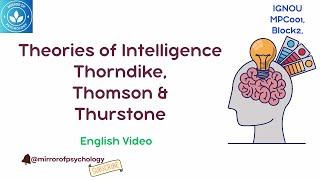 Thorndike Thomson amp Thurstones Theories of Intelligence  Critics of Spearmans Two Factor Theory [upl. by Atirat]