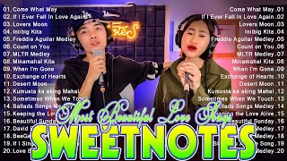 Sweetnotes Nonstop Playlist 2024 🎶 Sweetnotes Bagong OPM Love Songs 2024 🎶 Hits OPM Love Songs 2024 [upl. by Kosak]