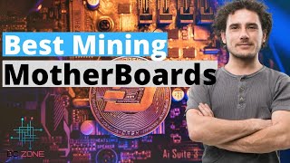 The Absolute Best Mining Motherboards [upl. by Saffian]