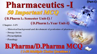 Pharmaceutics 1  50 important MCQ with answers  Unit1  B Pharma 1st semesterD Pharma 1st Year [upl. by Ellatsyrc]