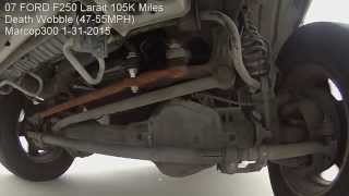 Death Wobble FORD F250 Larait 4x4 105K miles [upl. by Manning]