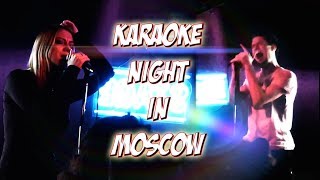 Karaoke Night in Moscow [upl. by Araminta]