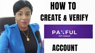 HOW TO CREATE AND VERIFY A PAXFUL ACCOUNT STEP BY STEP GUIDE [upl. by Mignon]