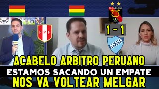 ¡ACABALO PERUANO COMENTARISTAS BOLIVIANOS DESESPERADOS que MELGAR les VOLTEE el PARTIDO en AREQUIPA [upl. by Imiaj781]