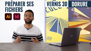 CRÉER SES FICHIERS DIMPRESSION VERNIS 3D ET DORURE ILLUSTRATOR amp INDESIGN [upl. by Ialokin341]