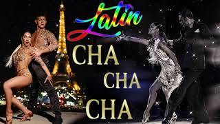 Latin Cha cha cha Dance ⭐ Most Popular Latin Cha Cha Cha Songs Of All Time ⭐BEST NONSTOP CHA CHA⭐ [upl. by Adok]