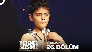 Yetenek Sizsiniz Türkiye 3 Sezon 26 Bölüm [upl. by Jacynth]