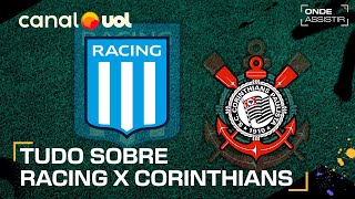 RACING X CORINTHIANS ONDE ASSISTIR TRANSMISSÃO AO VIVO E HORÁRIO PELA COPA SULAMERICANA [upl. by Ahsilra376]