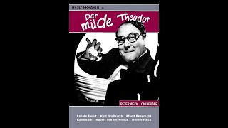 Heinz Erhardt  Der müde Theodor DE  1957 [upl. by Devlin768]