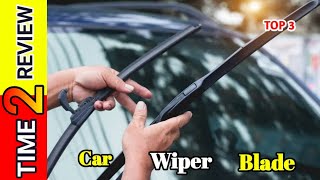 best 3 car Wiper Blades review 2024 time2review usa uk [upl. by Lyrrehs]