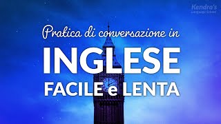 Esercizi di inglese facili e lenti per principianti [upl. by Oderfla]