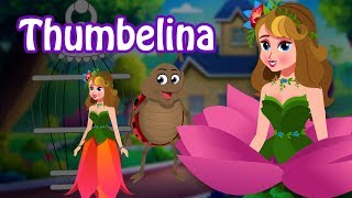 Thumbelina  Fairy Tales and Stories  Princess Stories  Stories for Teenagers [upl. by Hancock]