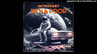 IntroveRT  Rich amp Poor prod Torretobag [upl. by Hacker]