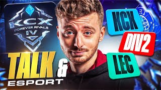 TALK  Mon expérience au KCX LFL Div 2 amp LEC [upl. by Aerbas]