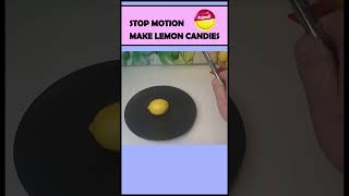 Stop Motion  Make Lemon Candies  ASMR stopmotion asmrsounds Lemon food candies animation [upl. by Lu]