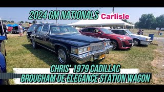 2024 GM Nationals Carlisle Chris 1979 Cadillac Brougham De Elegance Station Wagon [upl. by Alracal967]