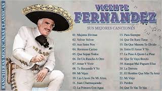 100 Grandes Exitos Vicente Fernandez Exitos Romanticos  Lo Mejor de Vicente Fernández 50 Éxitos [upl. by Igenia]