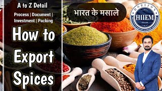 How to Export Spices From India  Spices Export Complete Detail  By Sagar Agravat [upl. by Nabalas]