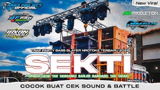 DJ SEKTI DENNY CAKNAN BASS NROTOK BRUTAL TRAP PARTY VIRAL DI TIKTOK‼️ENAK BUAT CEK SOUND‼️APO TEAM [upl. by Saraiya]