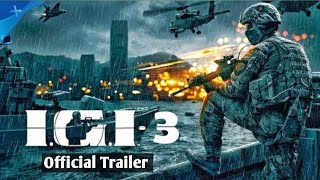 IGI 3 OFFICIAL TRAILER [upl. by Kirit]