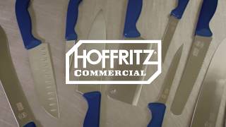 Hoffritz Commercial Cutlery [upl. by Lek]