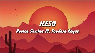 Ileso  Romeo Santos ft Teodoro Reyes Lyrics  Letra [upl. by Karlin243]