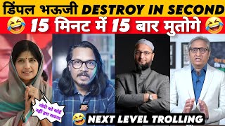 डिंपल भऊजी DESTROY IN SECOND  Ravish Kumar Roast  Funny political Roast amp Memes [upl. by Enuahs505]