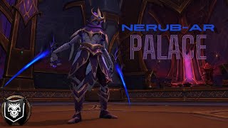 Nerubar Palace  Teljes Normal raid és HC [upl. by Nnylyak625]