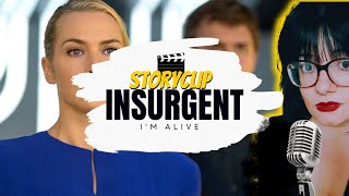 INSURGENT  StoryClip🎞️ Sono Viva [upl. by Nosemaj]