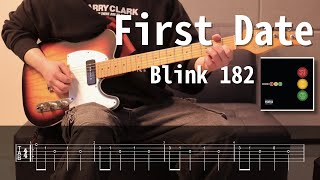 Blink182  First Date l Guitar cover amp TAB l 일렉기타 입문 쉬운곡 타브악보 포함 [upl. by Whiting]