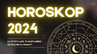 Horoskop 2024  Predykcja Ogólna dla 12 znaków zodiaku [upl. by Ronna]