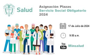 Asignación Plazas Servicio Social Obligatorio 2024 [upl. by Dranrev]