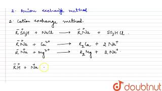 Discuss the principle and method of softening of hard water by synthetic ion exchange resins [upl. by Obara491]