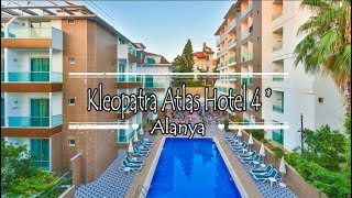 Kleopatra Atlas Hotel 4 Alanya Turkey [upl. by Seuqram345]