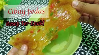 RESEP MEMBUAT CIBAY ACI NGAMBAY JAJANAN KHAS BANDUNG [upl. by Hoye]