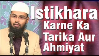 Istikhara Karne Ka Tarika Aur Ahmiyat By AdvFaizSyedOfficial [upl. by Hiett133]