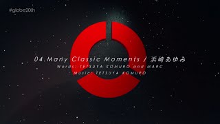 浜崎あゆみ  「Many Classic Moments（globe20th SPECIAL COVER BEST）」 [upl. by Juno]