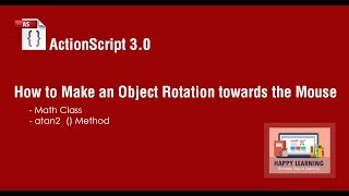 How to Make an Object Rotation towards the Mouse or Cursor in Flash Using AS3 [upl. by Ogdan]