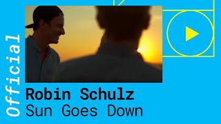 Robin Schulz – Sun Goes Down feat Jasmine Thompson Official Video [upl. by Meagher]