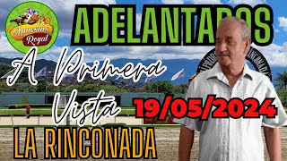 190524 ADELANTADOS A PRIMERA VISTA LA RINCONADA [upl. by Ahtenak]