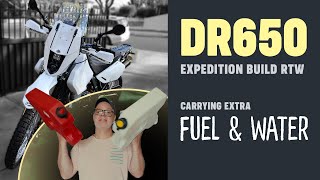 DR650 Expedition Build  Adding Extra Fuel and Water [upl. by Allsun566]