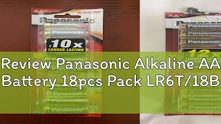 Review Panasonic Alkaline AA Battery 18pcs Pack LR6T18B [upl. by Odell]