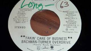 BachmanTurner Overdrive BTO quotTakin Care Of Businessquot 45rpm [upl. by Atsedom90]