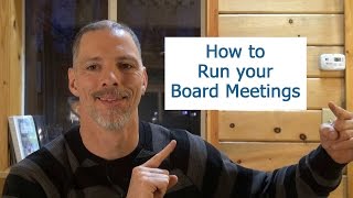 How to Run a Board Meeting [upl. by Negaem]