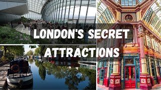 TOP 10 LONDON SECRET ATTRACTIONS  Hidden Gems for Tourists [upl. by Porta298]