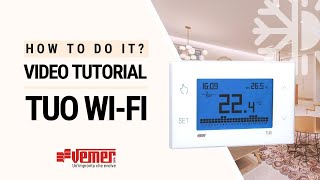 Tuo WiFi come configurare il cronotermostato wifi da parete Vemer [upl. by Kahcztiy]