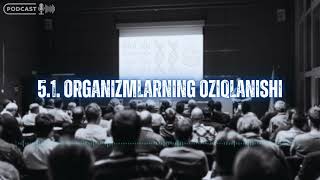 51 Organizmlarning oziqlanishi [upl. by Eilerua]