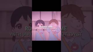 Romance anime with jaw dropping plot twist 🫠 anime animeanime animeedit animeseries [upl. by Adamec183]