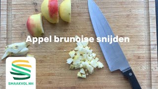 Appel brunoise snijden [upl. by Crowell]